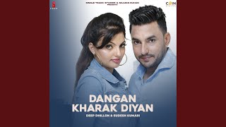 Download lagu Dangan Kharak Diyan mp3