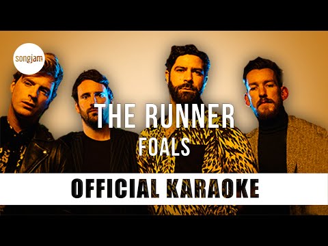 Foals - The Runner (Official Karaoke Instrumental) | SongJam