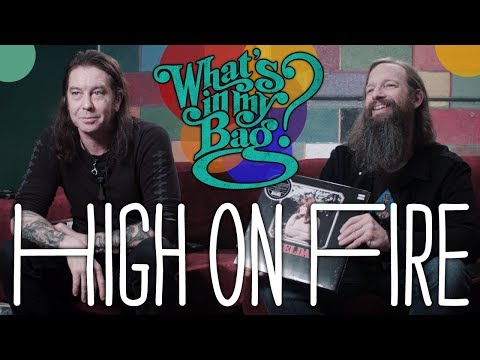 High On Fire - What's In My Bag?