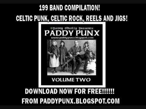 PADDY PUNX VOLUME 2 - Celtic Punk, Irish Punk, Rebel Music! 199 BAND COMP!!! FREE DOWNLOAD!!!!