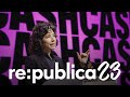 re:publica 2023: Meredith Whittaker - AI, Privacy, and the Surveillance Business Model [DE]