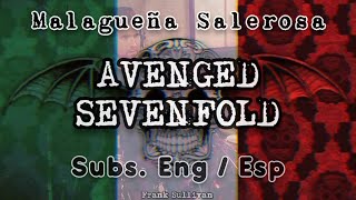 Malagueña Salerosa [Subs. Eng/Esp] - Avenged Sevenfold [Video Lyrics/Letra] HD | Frank Sullivan 🦇🖤💀