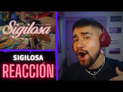 REACCIÓN - SIGILOSA (DAIKO x TRUFFY)