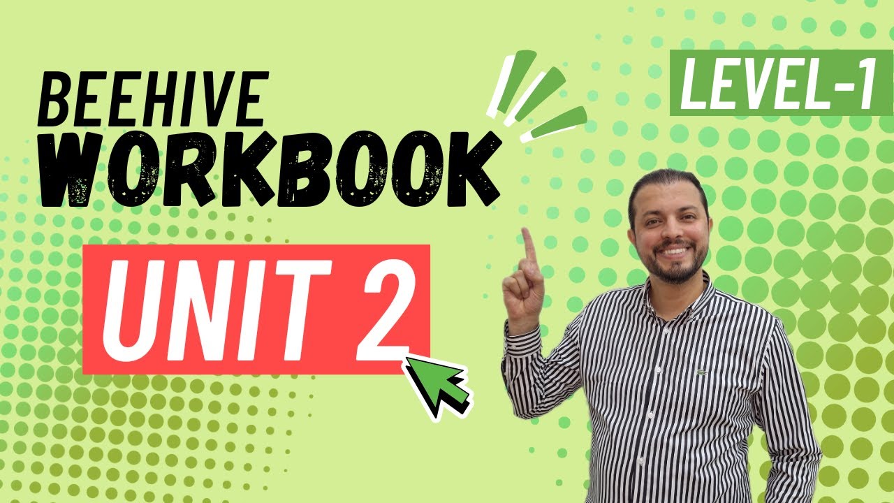 Beehive workbook level 1 unit (2)