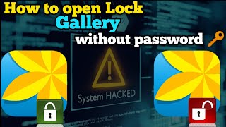 How to open Lock Gallery without password#gallery lock