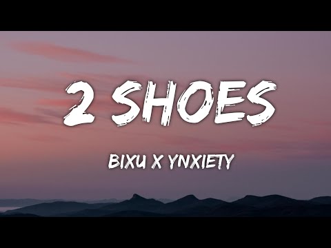 2 SHOES (Lyrics) || BIXU || YNXIETY || 7sky Lofi