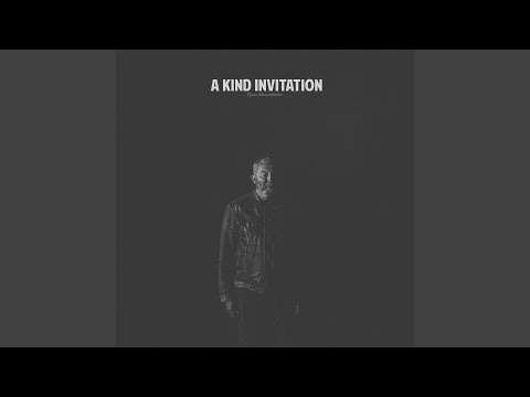Video thumbnail for A Kind Invitation