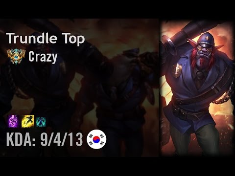 Trundle Top vs Fiora - Crazy - KR Challenger Path 6.4