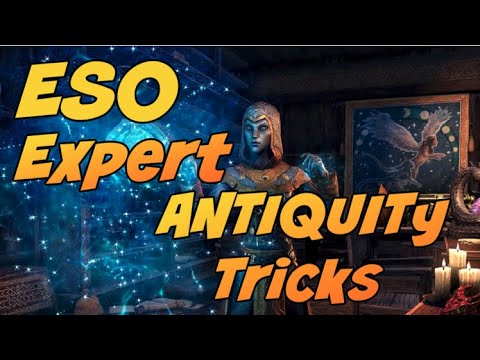 Master antiquities in ESO. Follow these tips.