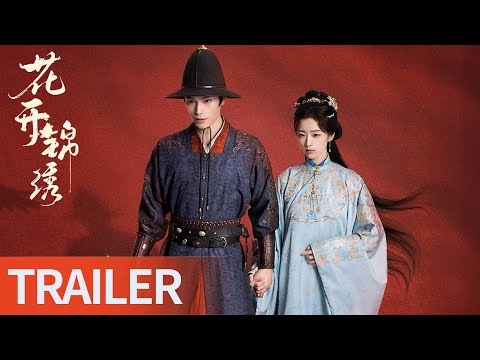 Trailer of 花开锦绣