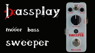 Video thumbnail for mooer bass sweeper / review by bassplay