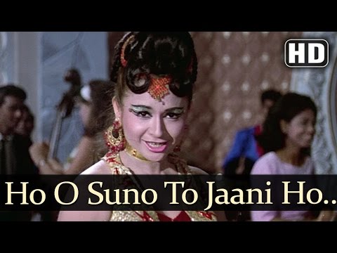Ho O Suno To Jaani Ho O Meri Kahani - Ansoo Ban Gaye Phool Songs - Asha Bhosle