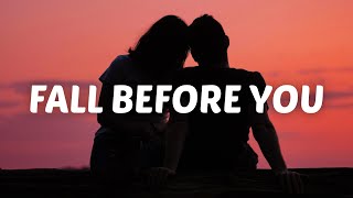 Fall Before You Music Video