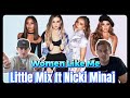 Little Mix 'Women Like Me' ft. Nicki Minaj | HOW Are We Just Finding Out About Them Now