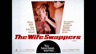 The Swappers aka The Wife Swappers (1970) Radio Spot