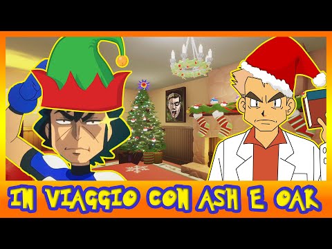 In viaggio con Ash e Oak - Speciale di Natale