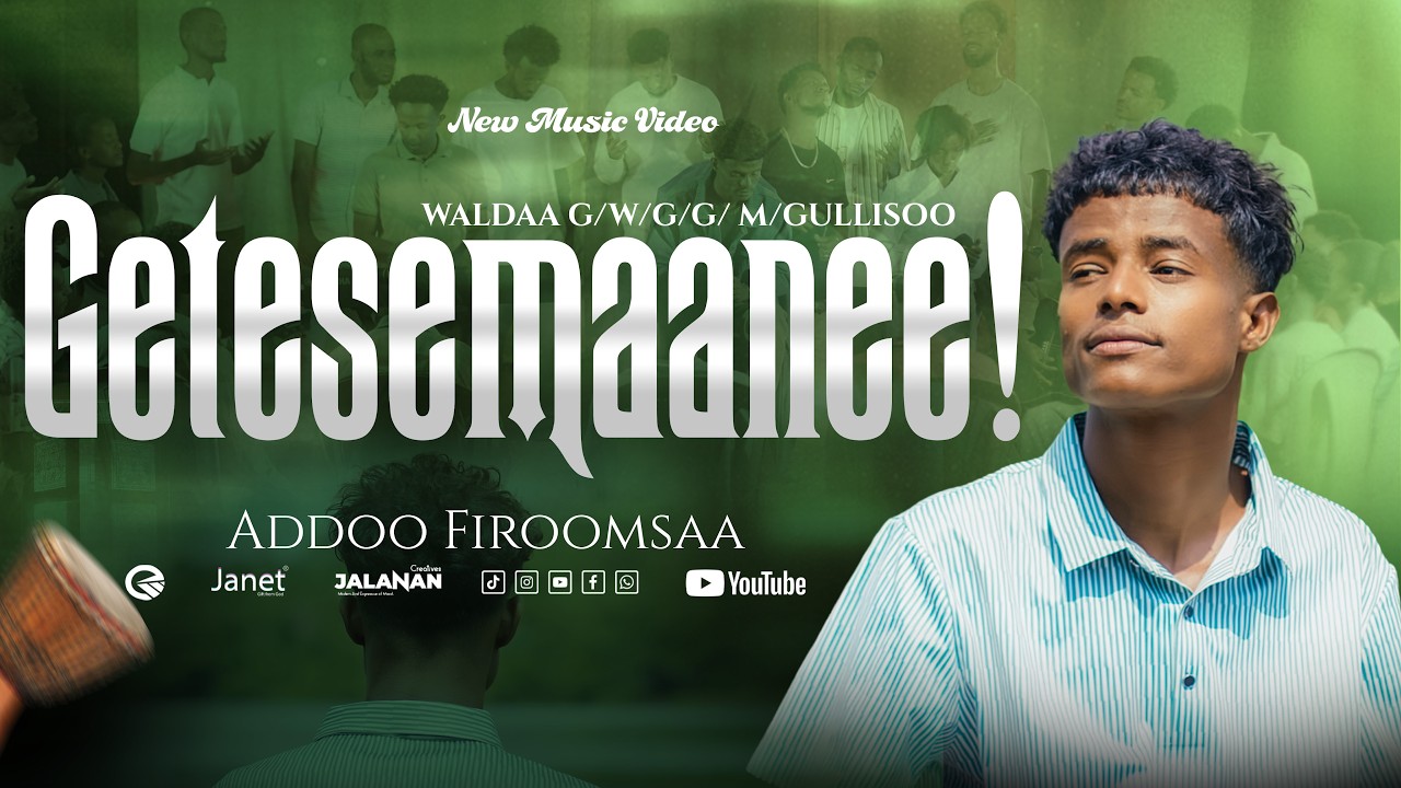 ADINAN FIROMSA | GEETESEMAANEE | EGEREE MEDIA