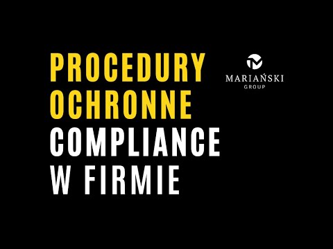 Webinar 28.10.2020 r.: „Procedury ochronne compliance w firmie”