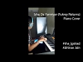 Ishq de fanniyar - Fukrey Returns - Piano Cover - The Ignited - Abhinav Jain