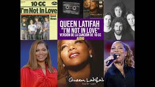 Queen Latifah - I&#39;m Not In Love