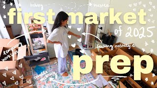 preparing for the first pop-up market of 2025 // from hobby to main hustle, small biz owner vlog