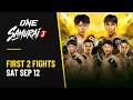 🔴 [Live in HD] ONE SAMURAI 3 | First 2 Fights
