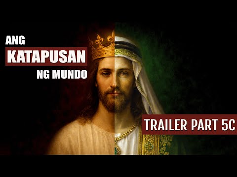 KATAPUSAN NG MUNDO PART 5C - ANG GREAT DECEPTION NG TWO JESUS | TRAILER