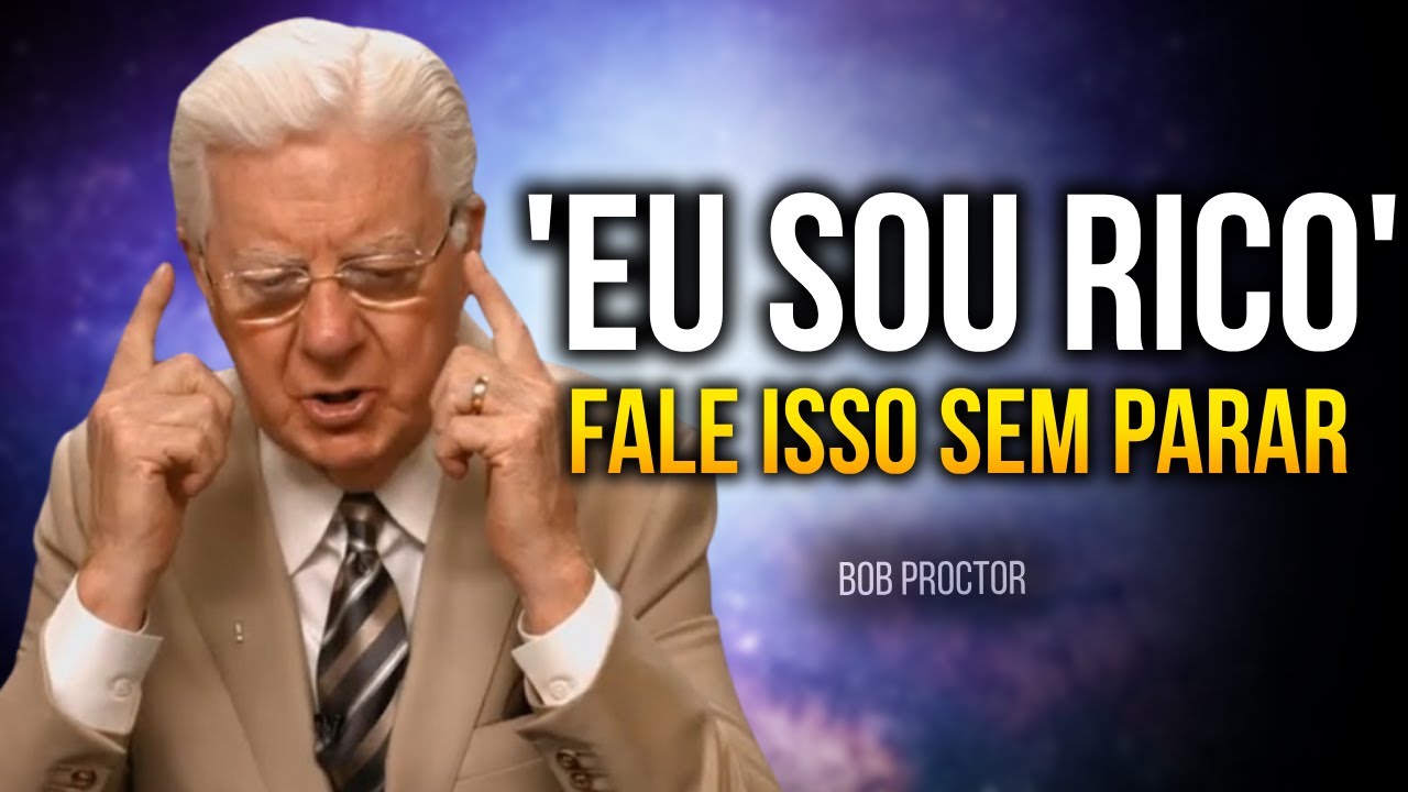 ISSO É TREMENDO! APENAS ESCUTE ESTE AUDIO POR 20 MIN - Bob proctor