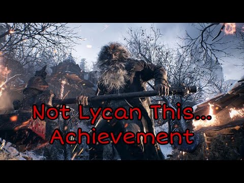 Not Lycan This... Achievement Hunting!