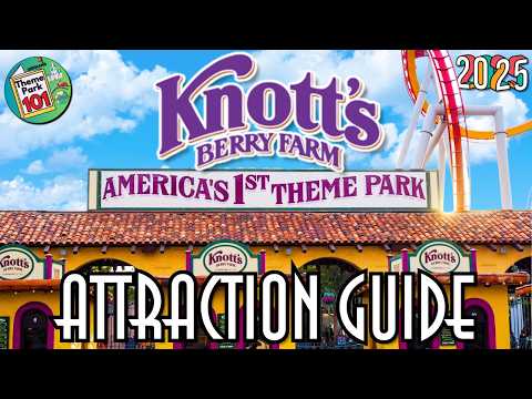 Knott's Berry Farm RIDES & ATTRACTIONS - 2025 - California’s Original Theme Park!