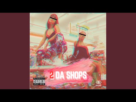 2 Da Shops