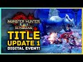 Monster Hunter Rise Sunbreak - Title Update 1 NEWS! Digital Event, Weapon Upgrades & More!