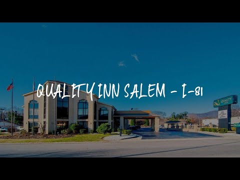 Quality Inn Salem - I-81 Review - Salem , United States of America