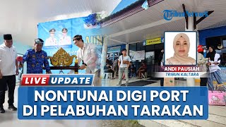 Dalam Peningkatan Efisiensi, Gubernur Kaltara Rilis Layanan Nontunai DIGI PORT di Pelabuhan Tarakan