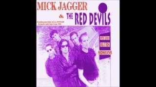 Mick Jagger & The Red Devils - The Blues Sessions (June 1992)