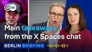 What do Elon Musk and AfD leader Alice Weidel have in common? | Berlin Briefing Podcast