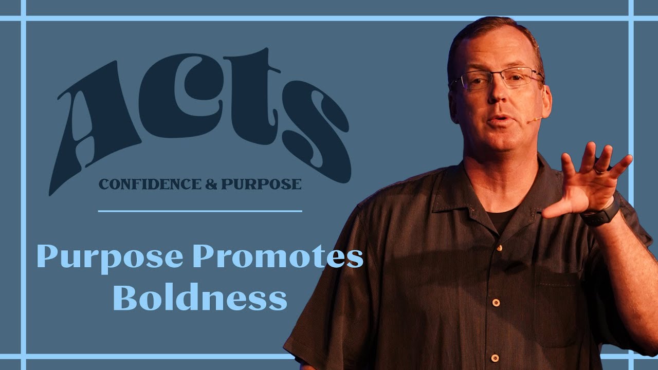 Purpose Promotes Boldness - Acts 17:16-34