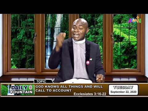 DAILY FOUNTAIN DEVOTIONAL GUIDE FOR 22 SEPTEMBER 2020 - THE REV. CANON DR. EMMANUEL O. IMAEKHAI