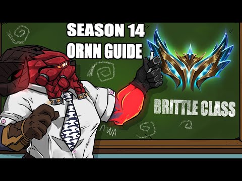 SEASON 14 ORNN GUIDE - ITEMS, RUNES, MATCHUPS