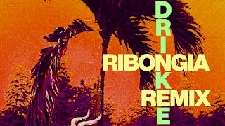 Sofi Tukker - Drinkee (Ribongia Remix) [Cover Art]