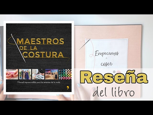Vídeo relacionado con Maestros de la costura. 10 prendas para hacer al menos una vez en la vida (Espasa Estilo de vida)