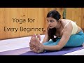 Yoga Asanas For Every Beginner Strengthening Flexibility