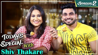 Today's Special S02 EP 05 ft. Shiv Thakare | Celebrity Chat Show | Bigg Boss Marathi S2 Winner video
