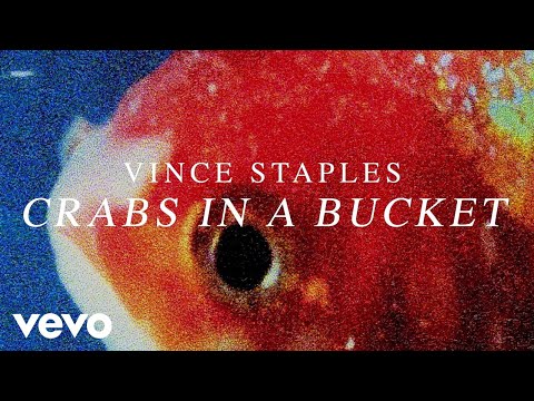 Vince Staples - Crabs In A Bucket (Audio)