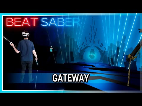 BEAT SABER | Gateway (aspect & Viznode) Beautiful Lightshow First Reaction [Expert+ SS]