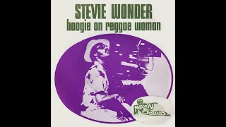 Stevie Wonder ~ Boogie On Reggae Woman 1974 Disco Purrfection Version