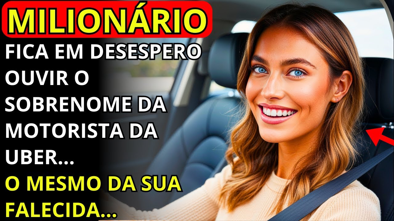 MILIONÁRIO FICA EM DESESPERO OUVIR O SOBRENOME DA MOTORISTA DA UBER...O MESMO DA SUA FALECIDA...