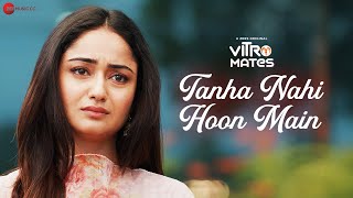 Tanha Nahi Hoon Main (Lyrical) thumbnail