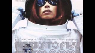 Pizzicato Five - tout va bien &quot;万事快調&quot;