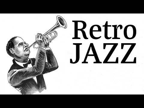 Retro Jazz - Night Lounge Jazz Music - Background Jazz Vintage